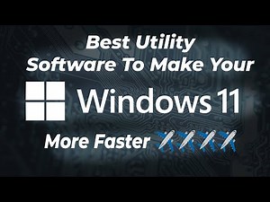 BEST Utility Software to tune-up Windows 11 and make it faster .