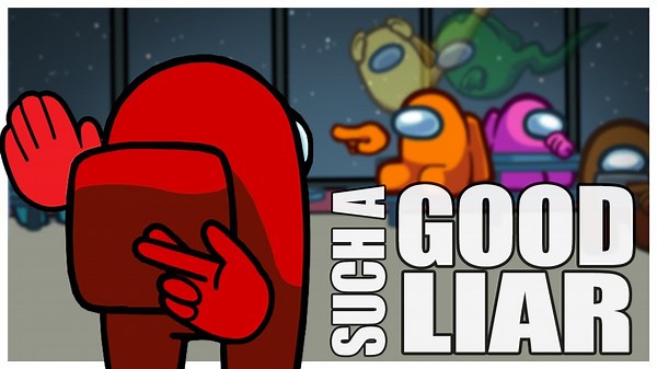 Among Us Teaches a Masterclass in Lying and Deception