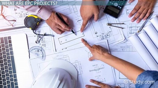 EPC Projects | Definition, Functions & Examples
