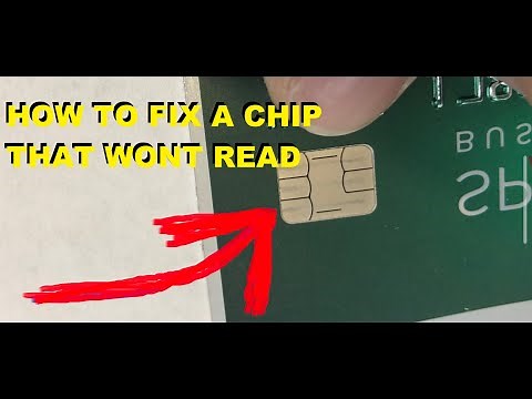 How to fix your credit card chip that won't read