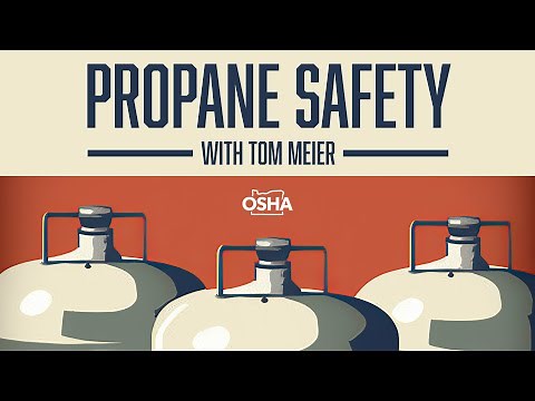 Propane Safety with Tom Meier