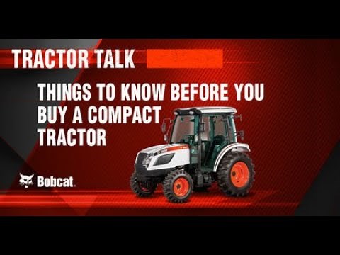 What to Know Before You Buy a Compact Tractor