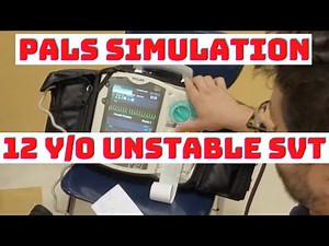 PALS Simulation Scenario: Paramedics respond to a 12 y/o lethargic child with UNSTABLE SVT!