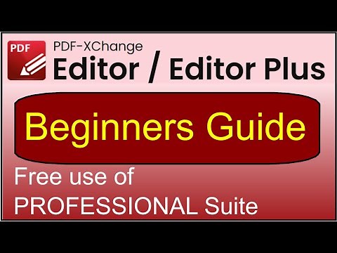 Pdf-Xchange 2024 for beginners - How to use FREE Professional version