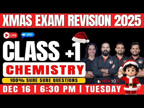 PLUS ONE CHEMISTRY CHRISTMAS EXAM || 2025-26 SURE SHOT QUESTION DISCUSSION || NEW10'S