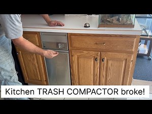 Let’s fix the kitchen trash compactor