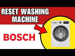 How To Reset Your Bosch Washing Machine