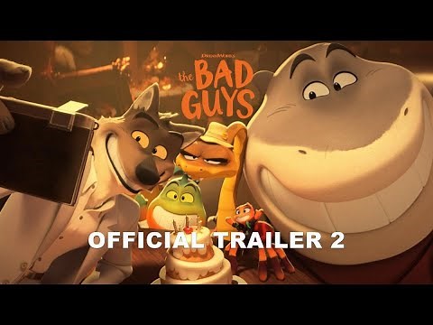 THE BAD GUYS | Official Trailer 2