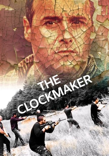 Watch The Clockmaker (2019)
