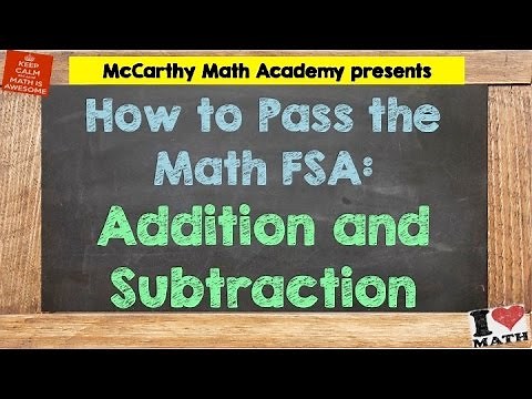 How to Pass the Math FSA - Addition/Subtraction (3rd)