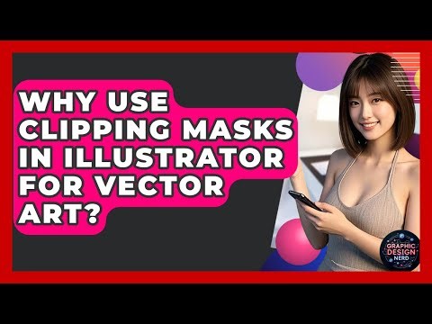 Why Use Clipping Masks In Illustrator For Vector Art? - Graphic Design Nerd