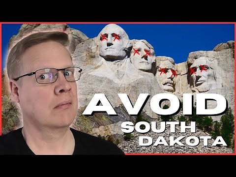 Don't Even THINK About Moving to South Dakota - 7 Things you Gotta Know