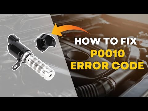 How to Fix P0010 Code - Camshaft Position Actuator DIY Repair@FourWheelsEmpire